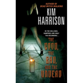 The Good, the Bad, and the Undead