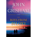 The Boys from Biloxi: A Legal Thriller