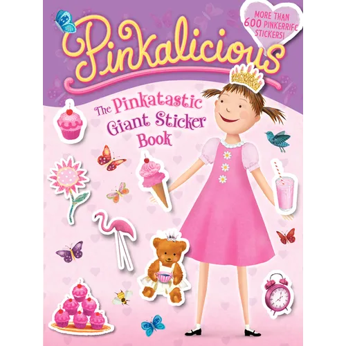 Pinkalicious: The Pinkatastic Giant Sticker Book