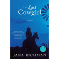 The Last Cowgirl