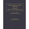 The Student Voice, 1960-1965: Periodical of the Student Nonviolent Coordinating Committee