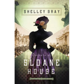 The Secrets of Sloane House