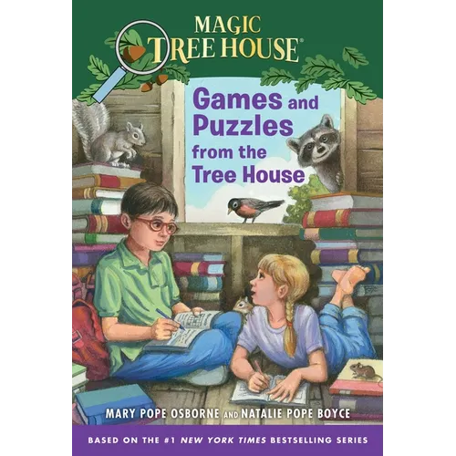 Games and Puzzles from the Tree House: Over 200 Challenges!