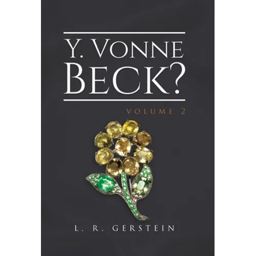 Y. Vonne Beck? Volume 2