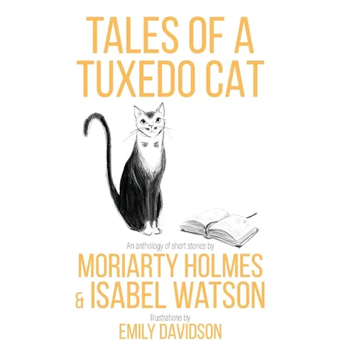 Tales of a Tuxedo Cat