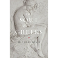 The Soul of the Greeks: An Inquiry