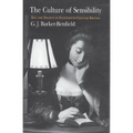 The Culture of Sensibility: Sex and Society in Eighteenth-Century Britain