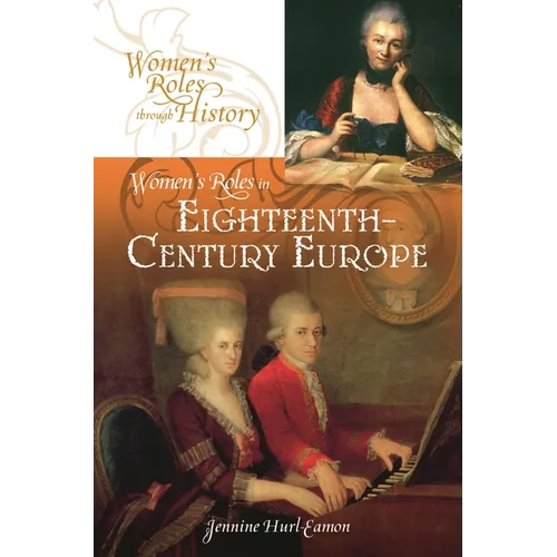 Women's Roles in Eighteenth-Century Europe
