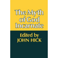 The Myth of God Incarnate