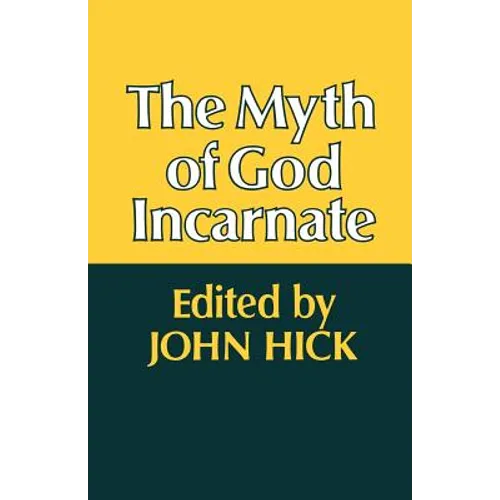 The Myth of God Incarnate