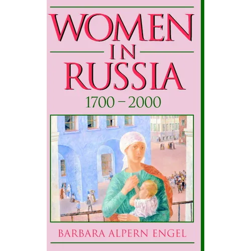 Women in Russia, 1700 2000