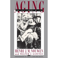 Aging: The Fulfillment of Life