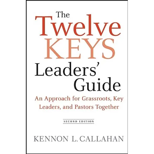 The Twelve Keys Leaders' Guide