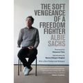The Soft Vengeance of a Freedom Fighter