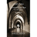 God's Spies and Crossing the Bar