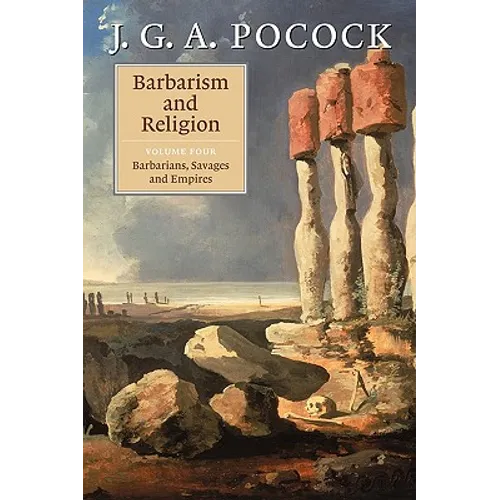Barbarism and Religion: Volume 1, the Enlightenments of Edward Gibbon, 1737-1764