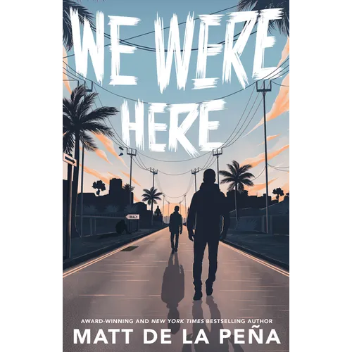 We Were Here