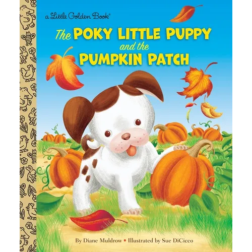 The Poky Little Puppy and the Pumpkin Patch: A Little Golden Book for Kids and Toddlers