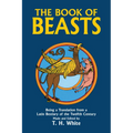 The Book of Beasts: Being a Translation from a Latin Bestiary of the Twelfth Century
