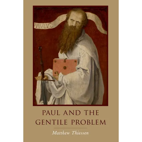 Paul and the Gentile Problem