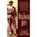 The Dillinger Days