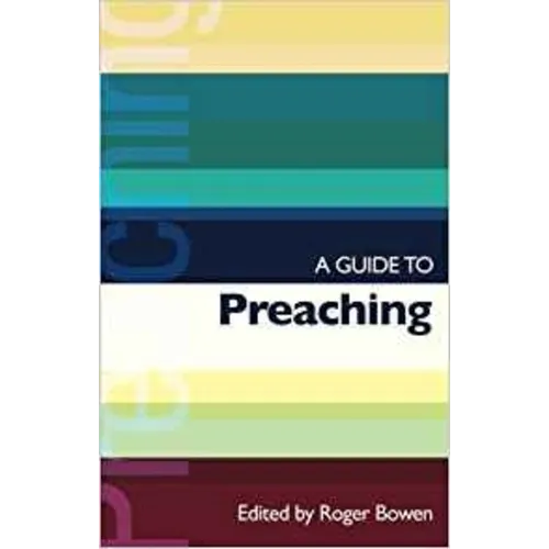 Isg 38 a Guide to Preaching