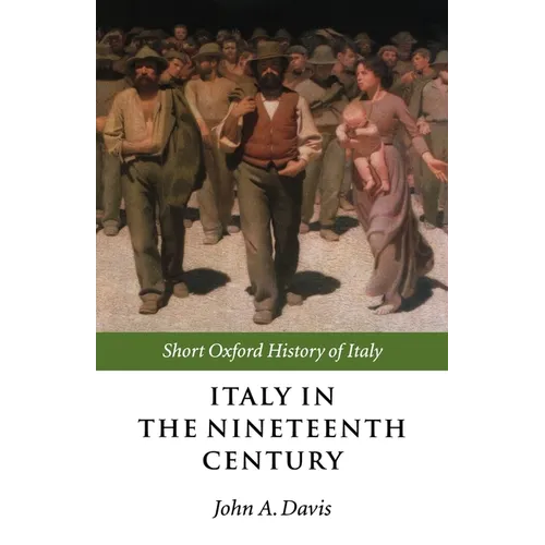Italy in the Nineteenth Century: 1796-1900