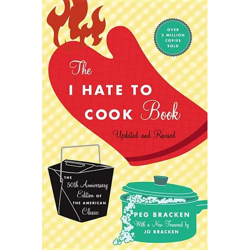 I Hate to Cook Book