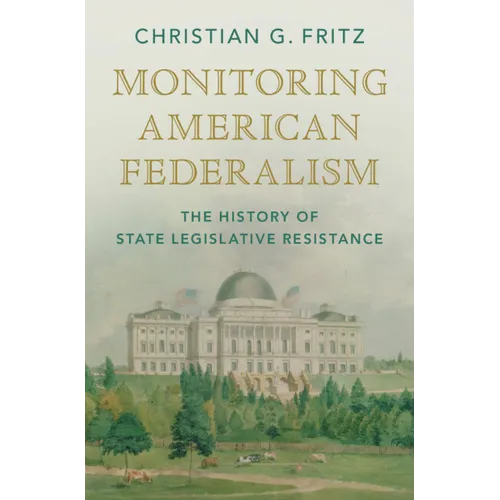 Monitoring American Federalism