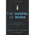 The Gospel at Work: How the Gospel Gives New Purpose and Meaning to Our Jobs (Enlarged)