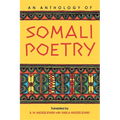 An Anthology of Somali Poetry