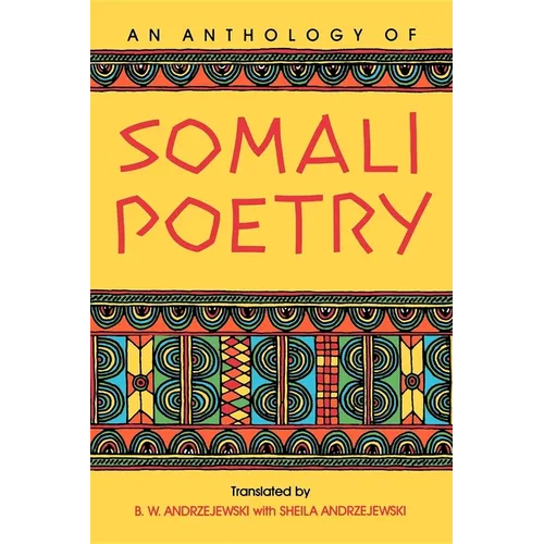 An Anthology of Somali Poetry
