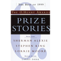 Prize Stories: the Best of 1999: The O. Henry Awards: The O. Henry Awards