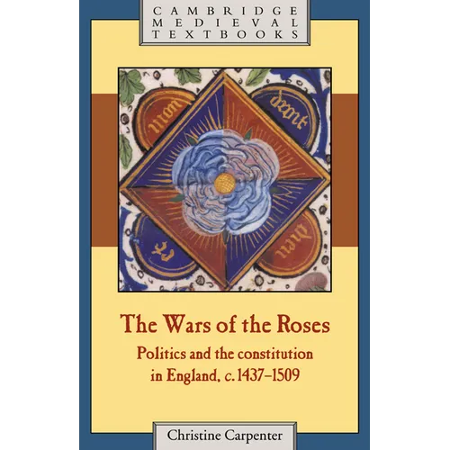 The Wars of the Roses