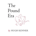 The Pound Era