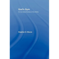 God's Gym: Divine Male Bodies of the Bible