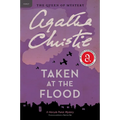 Taken at the Flood: A Hercule Poirot Mystery: The Official Authorized Edition