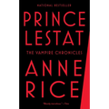 Prince Lestat: The Vampire Chronicles