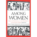 Among Women: From the Homosocial to the Homoerotic in the Ancient World