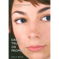 Dare Truth or Promise