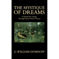 The Mystique of Dreams: A Search for Utopia Through Senoi Dream Theory