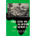 The End of Slavery in Africa