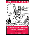 I, Candidate for Governor: And How I Got Licked