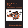 December's Child: A Book of Chumash Oral Narratives