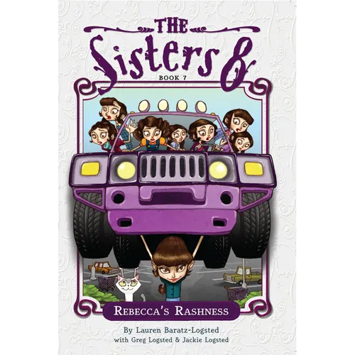 Rebecca's Rashness, 7