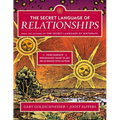 The Secret Language of Relationships: Your Complete Personology Guide to Any Relationship with Anyone