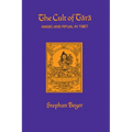 The Cult of Tara: Magic and Ritual in Tibet Volume 2