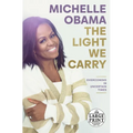 The Light We Carry: Overcoming in Uncertain Times