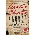 Parker Pyne Investigates: A Parker Pyne Collection