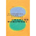 Slouching Toward Nirvana: New Poems